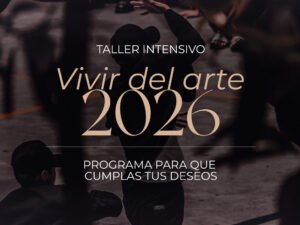 Viviendo del arte: Edición 2026