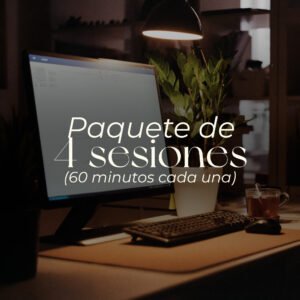 Paquete de 4 sesiones - 60 minutos c/u