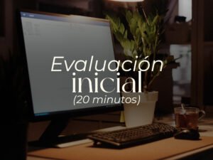 Evaluación inicial - 20 minutos